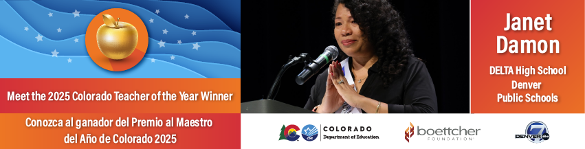 Web Banner with Janet Damon, 2025 Colorado Teacher of the Year